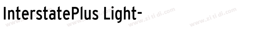 InterstatePlus Light字体转换